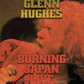 GLENN HUGHES - burning Japan live - Cd