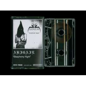 ABIGAIL - Blasphemy Night - Casette