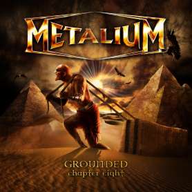 METALIUM - Grounded Chapter Eight - Cd