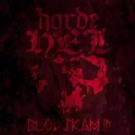 HORDE OF HEL - Blodskam II