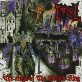 EVOL - The Saga Of The Horned King - Cd