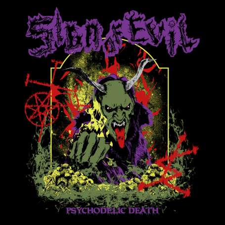 SING OF EVIL - Psychodelic Death - Cd Slipcase