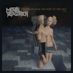 MENTAL DEVANSTATION - The Delusional Mystery Of The Self - Cd