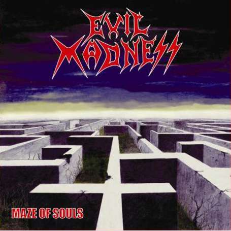 EVIL MADNESS - Maze Of Souls - Cd