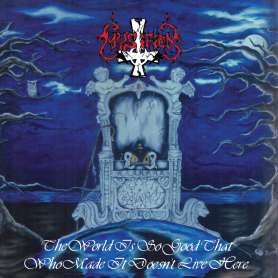 Mystifier - The World Is So Good That Who Made It Doesn't Live Here