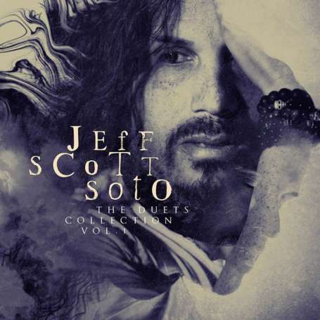 JEFF SCOTT SOTO - The Duets Collection Vol. 1- Cd