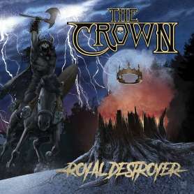 THE CROWN - Royal Destroyer- Cd