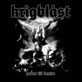 KRIGBLAST - Power Till Demise - Cd