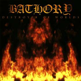 BATHORY - Destroyer Of Worlds - Cd Digipack