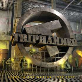 TRIPHAMMER - Years In The Making 1992​-​1995 - Cd