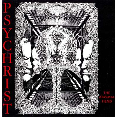 PSYCHRIST - The Abysmal Fiend - Cd