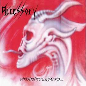 ACCESSORY - Within Your Mind... - Cd