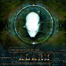 MALIGNANT ETERNAL - Alarm - Cd