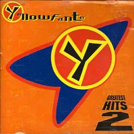 YELLOWFANTE - GREATEST HITS 2