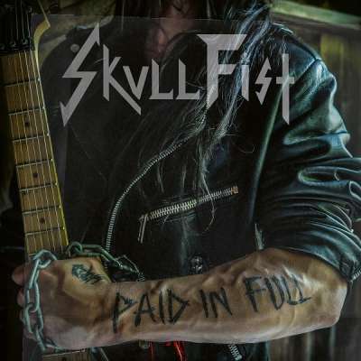 SKULL FIST - Paid In Full - Cd