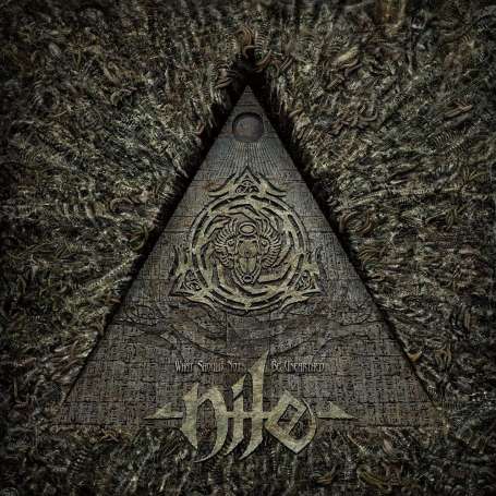 NILE - What Should Not Be Unearthed - CD