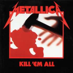 METALLICA - Kill em all - Cd