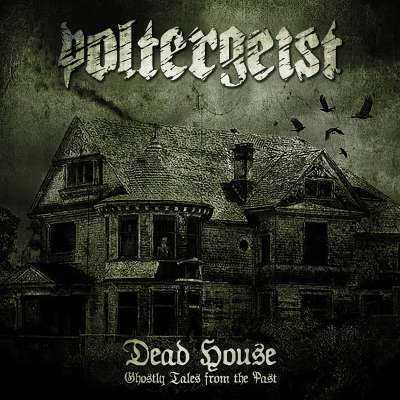 POLTERGEIST - Dead house - ghostly tales from the past - Cd Slipcase