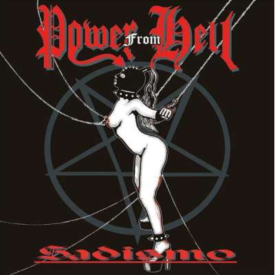 POWER FROM HELL - Sadismo - Cd