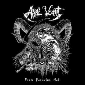 ANAL VOMIT - From Peruvian Hell