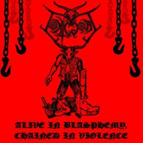 TOXIC GOAT - Alive in Blasphemy, Chained in Violence - Cd