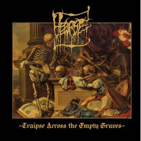 HEARSE - LP - Traipse across the empty graves