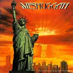 MESHUGGAH - Contradictions Collapse | Progressive Thrash | CD | Icarus Music