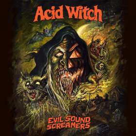ACID WITCH - Evil Sound Screamers - Cd Digipack
