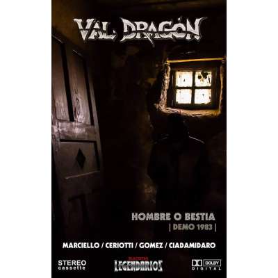 VAL DRAGON - Hombre o bestia  demo 1983 - casette