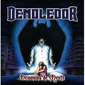 DEMOLEDOR - Demonios de Mente - Cd