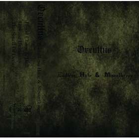 ORCULTUS - Endless Hate & Misanthropy - Casette