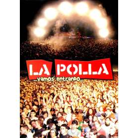 LA POLLA - Vamos Entrando - DVD