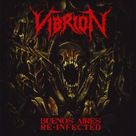 VIBRION - Buenos Aires Re-Infected - CD