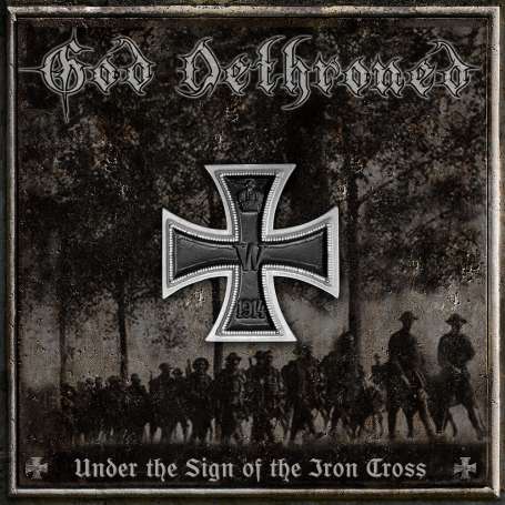 GOD DETHRONED - Under the Sign of the Iron Cross - Cd