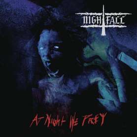 NIGHTFALL - At Night We Prey - Cd Digipack