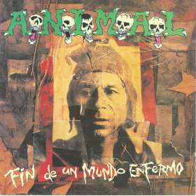 ANIMAL - Fin de un mundo enfermo - Cd