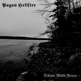 PAGAN HELLFIRE - Distant Winds Return - Cd Digipack
