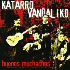 KATARRO VANDALIKO - Buenos Muchachos - Cd