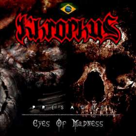 KHROPHUS - Presages ‎/ Eyes Of Madness - Cd