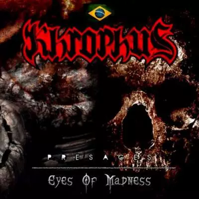 KHROPHUS - Presages ‎/ Eyes Of Madness - Cd