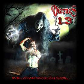 VIERNES 13 - Con las Manos Manchadas de Sangre