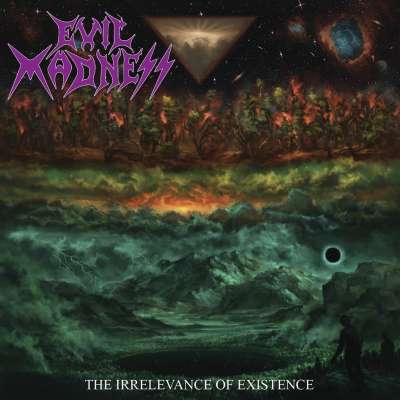 EVIL MADNESS - The Irrelevance Of Existence - Cd