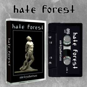 HATE FOREST - Nietzscheism - Cassette