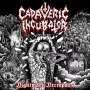 CADAVERIC INCUBADOR - Nightmare Necropolis - Cd
