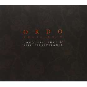 ORDO EQUILIBRIO - Conquest, Love & Self ... - Cd Digipack