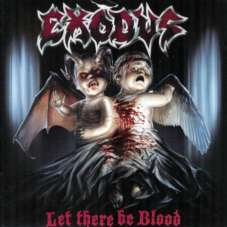 Exodus – Let There Be Blood (CD) | Regrabación de Bonded by Blood | Icarus Music Store