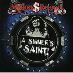 MILLION DOLLAR RELOAD - A Sinner's Saint | Hard Rock | CD | Icarus Music