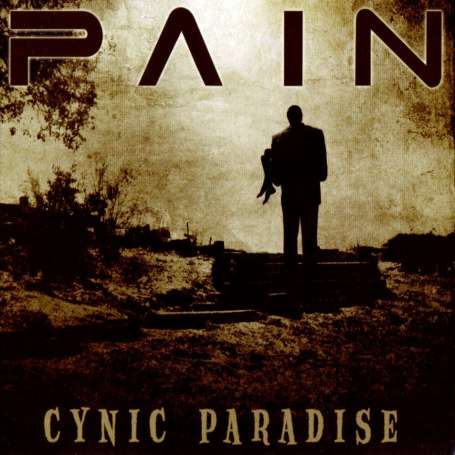 PAIN Cynic paradise