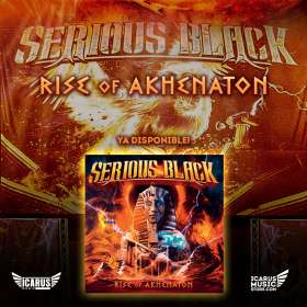 SERIOUS BLACK – Rise Of Akhenaton - Cd