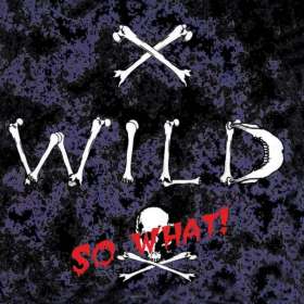 X- WILD - So What! - Cd Slipcase